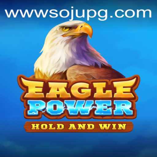 EaglePower: A Comprehensive Guide to This Exciting Game