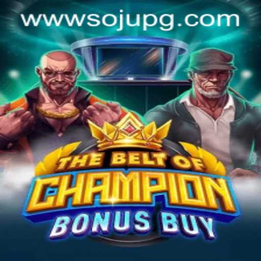 Discover TheBeltOfChampionBonusBuy: A Thrilling New Gaming Experience