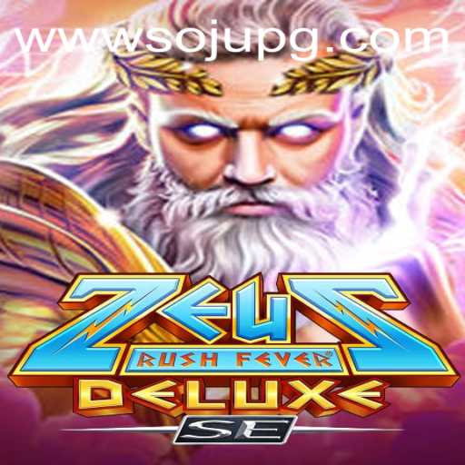 Explore the Thrilling World of ZeusRushFeverDeluxeSE: A Modern Gaming Odyssey
